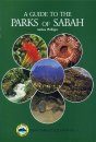 A Guide to the Parks of Sabah