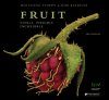 Fruit: Edible, Inedible, Incredible [Compact Edition]
