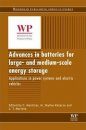Advances in Batteries for Medium and Large-scale Energy Storage