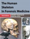 The Human Skeleton in Forensic Medicine