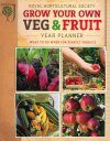 RHS Grow Your Own Veg & Fruit Year Planner