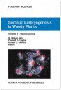Somatic Embryogenesis in Woody Plants, Volume 3: Gymnosperms
