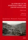 Quaternary of the Rossendale Forest and Greater Manchester