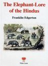 The Elephant-Lore of the Hindus