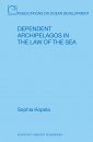 Dependent Archipelagos in the Law of the Sea