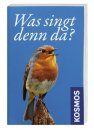 Was Singt denn da?