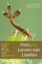 Fotogids Larven van Libellen [Photographic Guide to Dragonfly Larvae]