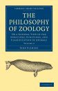 The Philosophy of Zoology, Volume 2