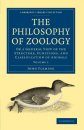 The Philosophy of Zoology, Volume 1