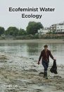 Ecofeminist Water Ecology