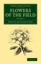 Flowers of the Field, Volume 1
