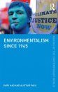 Environmentalism Since 1945