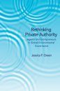 Rethinking Private Authority