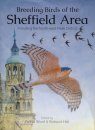 Breeding Birds of the Sheffield Area including the North-East Peak District