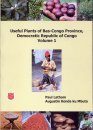 Useful Plants of Bas-Congo Province, Democratic Republic of Congo (2-Volume Set)