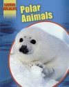 Saving Wildlife: Polar Animals