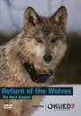 Return of the Wolves: The Next Chapter (Region 1)