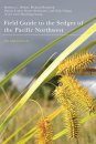 Field Guide to the Sedges of the Pacific Northwest