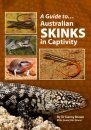 A Guide To Australian Skinks In Captivity