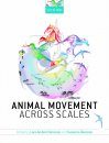 Animal Movement Across Scales