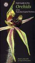 Field Guide to Orchids of the Australian Capital Territory