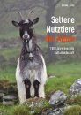 Seltene Nutztiere der Alpen [Rare Alpine Farm Animals]