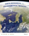 Earth Resources and Environmental Impacts