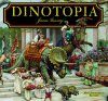 Dinotopia: A Land Apart from Time (20th Anniversary Edition)
