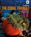 The Coral Triangle