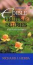 A Field Guide to Edible Fruits & Berries of the Pacific Northwest