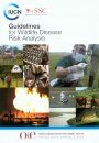 Wildlife Disease Risk Analysis: Manual of Procedures & Guidelines (2-Volume Set)