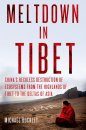 Meltdown in Tibet