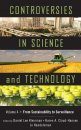 Controversies in Science and Technology, Volume 4