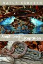 Amphibien und Reptilien Kärntens