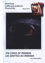 Berliner Höhlenkundliche Berichte, Volume 23: The Caves of Rwanda / Les Grottes du Rwanda