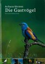 Avifauna Kärntens, Volume 2: Die Gastvögel [Carinthia's Avifauna, Volume 2: The Visiting Birds]