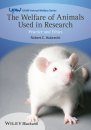 The Welfare of Animals Used in Research