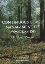 Continuous Cover Management of Woodlands