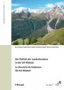 Die Vielfalt der Landschnecken in der Val Müstair / La Diversità da Lindornas Illa Val Müstair
