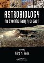 Astrobiology: An Evolutionary Approach