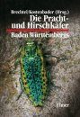 Die Pracht- und Hirschkäfer Baden-Württembergs [The Jewel and Stag Beetles of Baden-Württemberg]