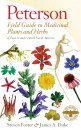 Peterson Field Guide to Medicinal Plants and Herbs of Eastern and Central North America