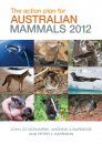 The Action Plan for Australian Mammals 2012