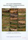 Atlas des Lépidoptères Gracillaridae Lithocolletinae de France [Atlas of Lepidopteran Lithocolletinae (Gracillaridae) of France]