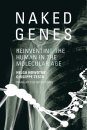 Naked Genes