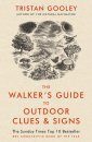 The Walker's Guide to Outdoor Clues & Signs