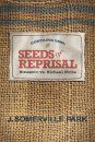 Seeds of Reprisal