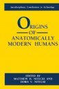Origins of Anatomically Modern Humans