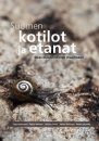 Suomen Kotilot ja Etanat [Snails and Slugs of Finland]