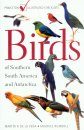 Birds of Southern South America and Antarctica